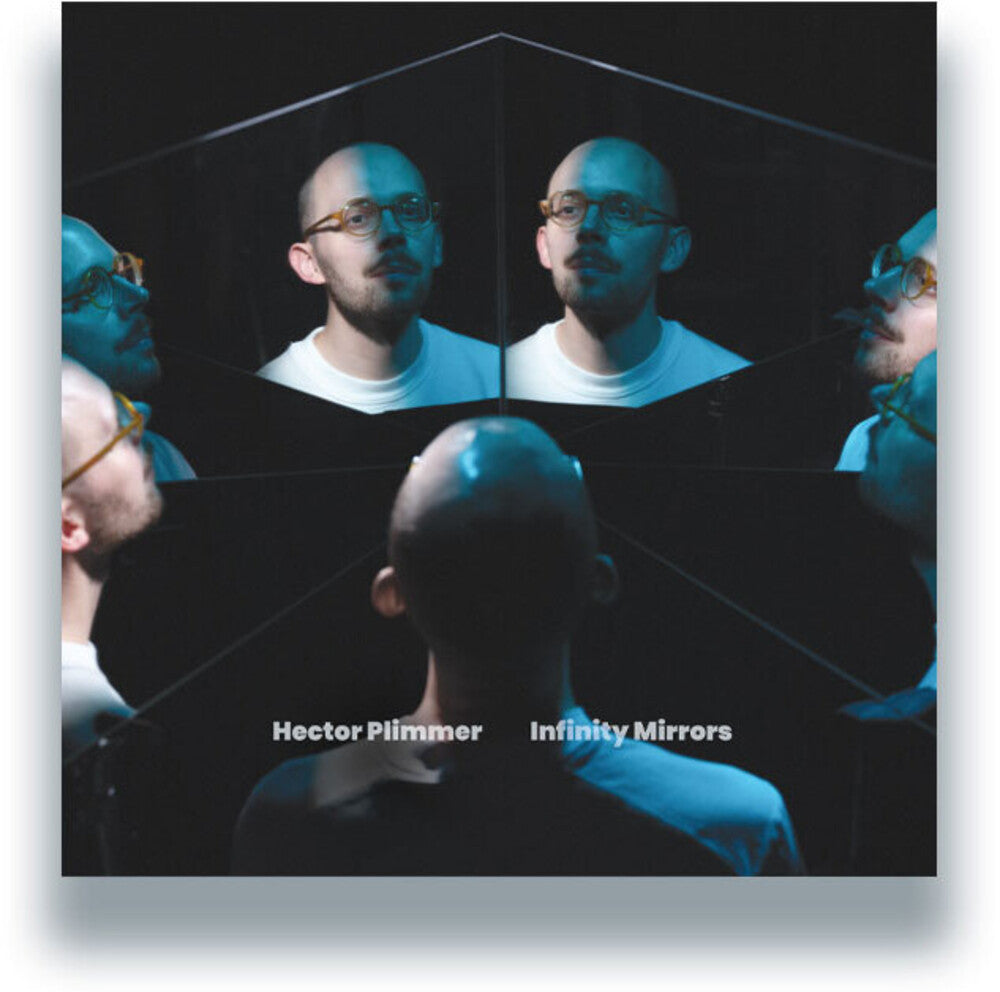 the album cover for Hector Plimmer - Infinity Mirrors