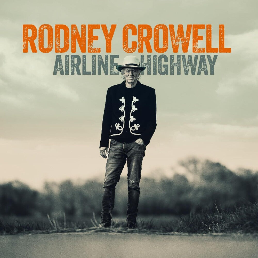 the album cover for Rodney Crowell - Airline Highway
