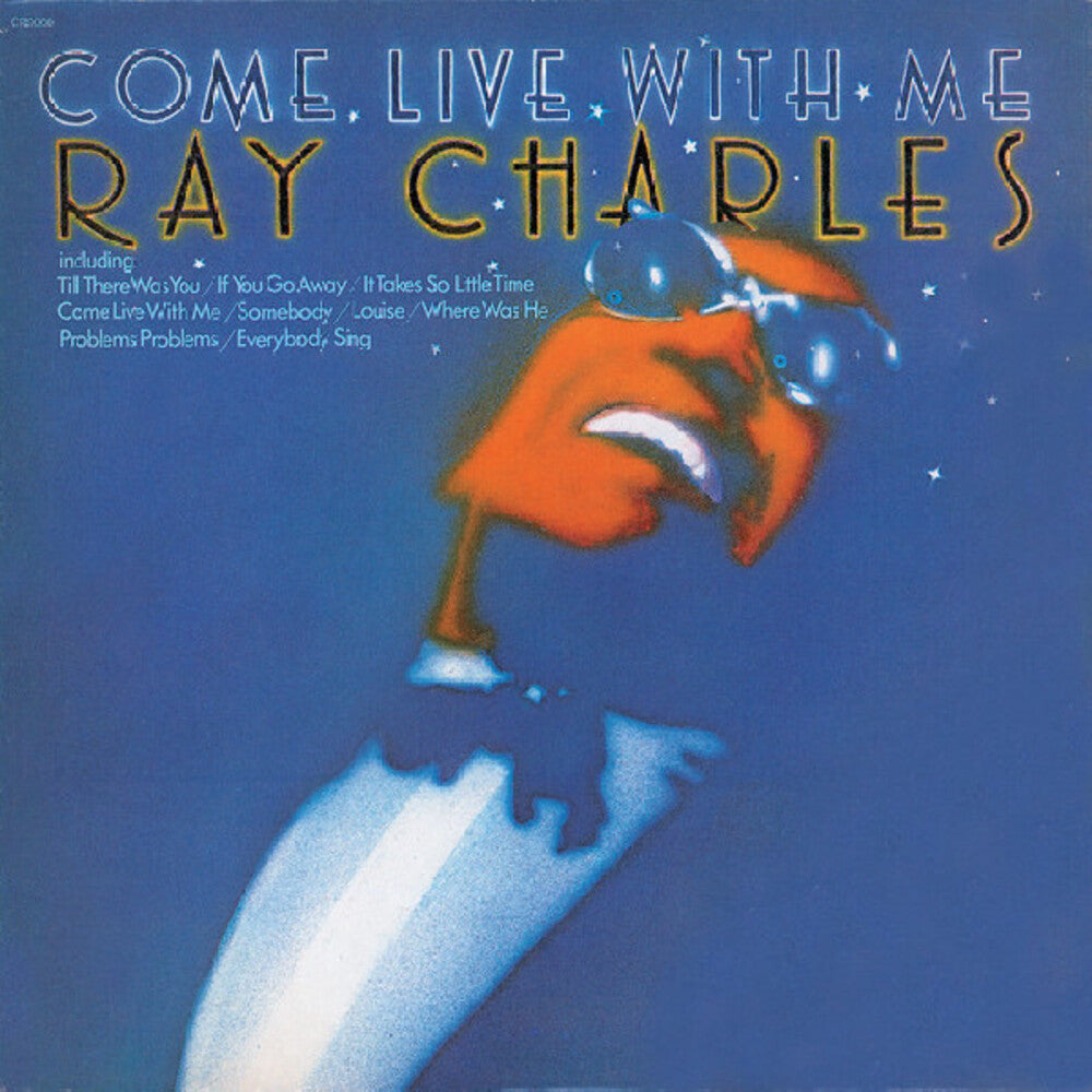 the album cover for Ray Charles - Come Live With Me [Colored Vinyl] (Org)