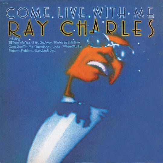 the album cover for Ray Charles - Come Live With Me [Colored Vinyl] (Org)