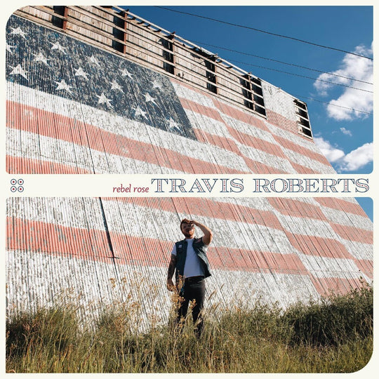 the album cover for Travis Roberts - Rebel Rose [Red LP]