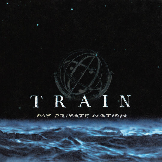 the album cover for Train - My Private Nation