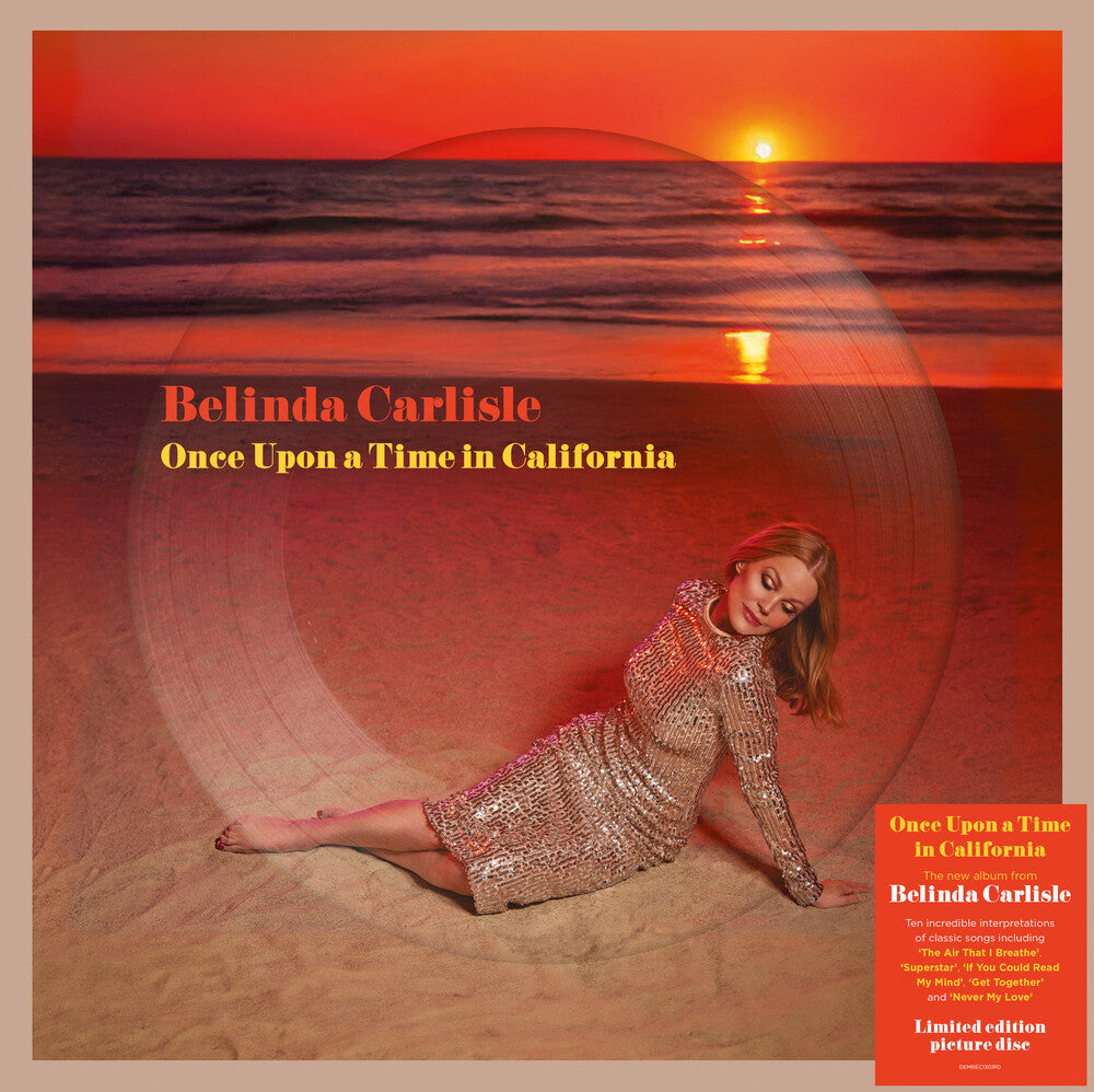 the album cover for Belinda Carlisle - Once Upon A Time In California [Limited Edition] (Pict) (Uk)