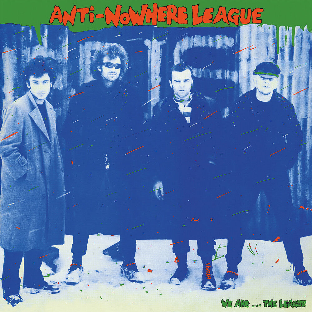 the album cover for Anti-Nowhere League - We Are The League (Gate) (Uk)