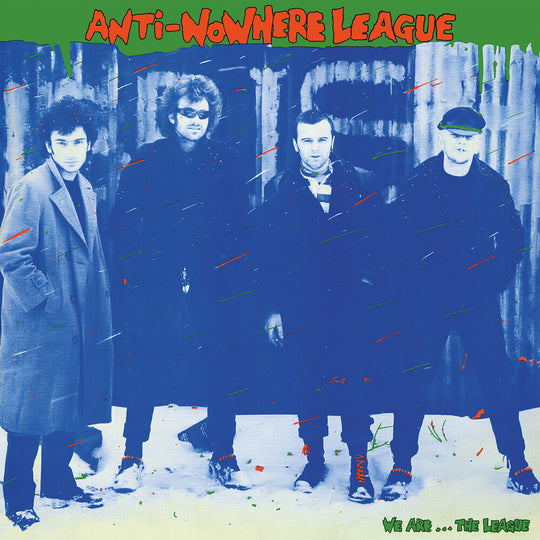 the album cover for Anti-Nowhere League - We Are The League (Gate) (Uk)