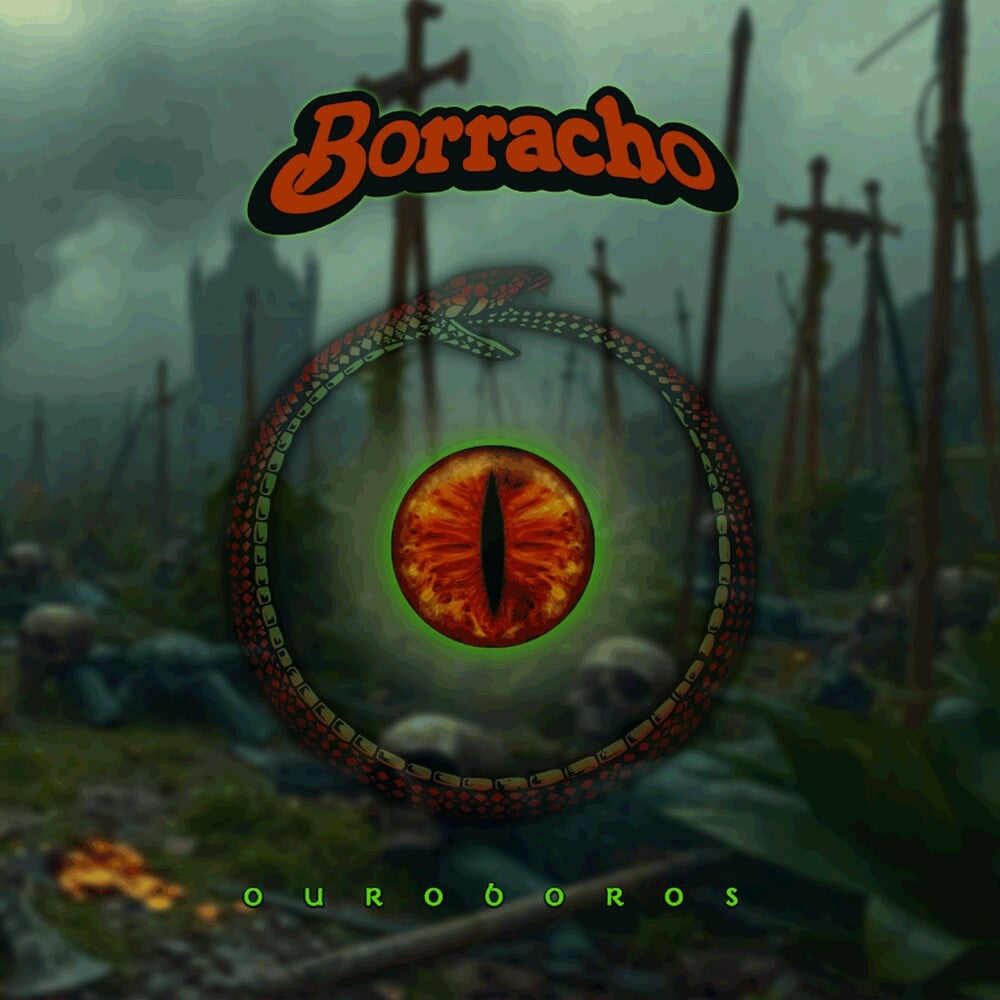 the album cover for Borracho - Ouroboros