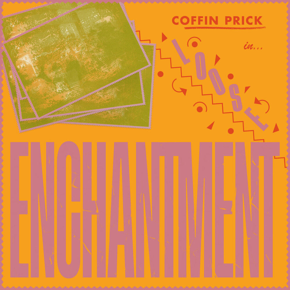 the album cover for Coffin Prick - Loose Enchantment