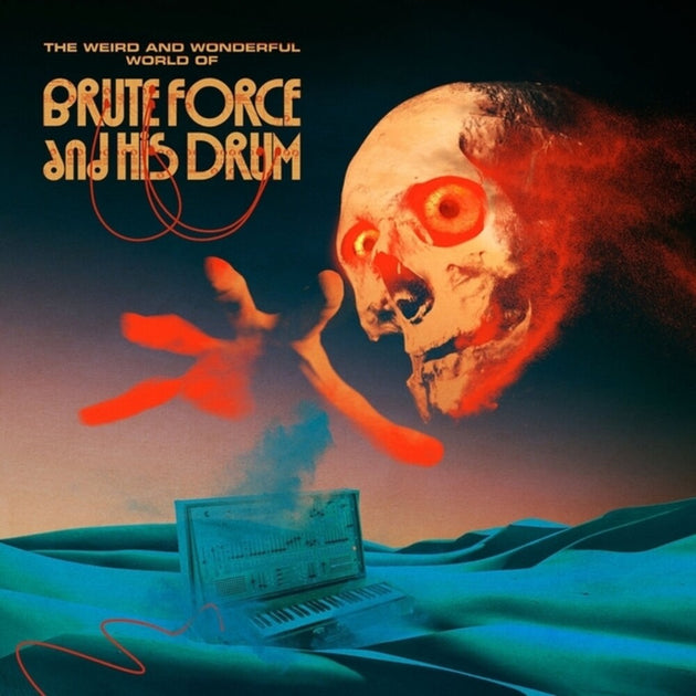the album cover for Brute Force & His Drum - Weird & Wonderful World Of Brute Force & His Drum