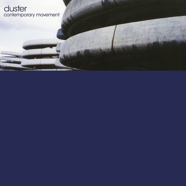 the album cover for Duster - Contemporary Movement (Y2k 25th Anniversary)