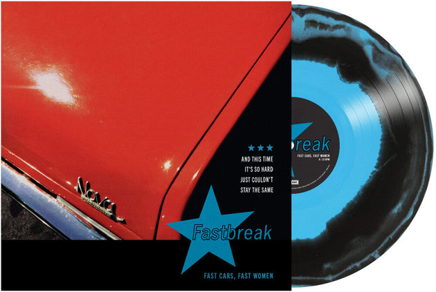 the album cover for Fastbreak - Fast Cars Fast Women (Blk) (Blue) [Colored Vinyl]