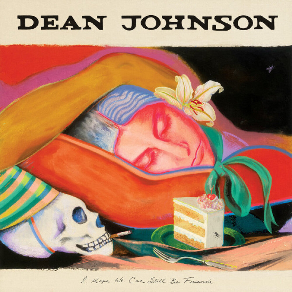 the album cover for Dean Johnson - I Hope We Can Still Be Friends [SO MUCH BETTER NOW BLUE VINYL]
