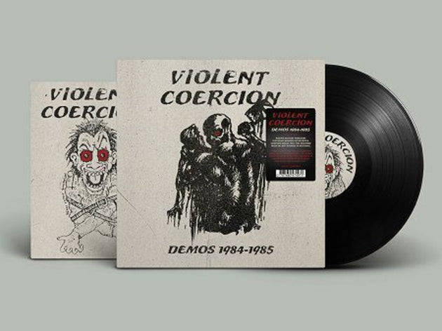 the album cover for Violent Coercion - Demos 1984-1985 - Black Vinyl
