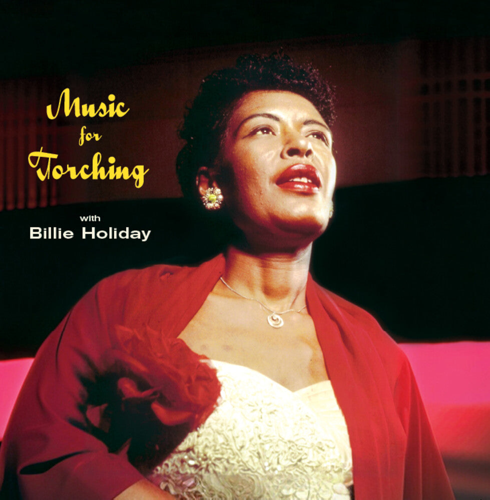 the album cover for Billie Holiday - Music For Torching (Bonus Tracks) [Colored Vinyl] [Limited Edition]