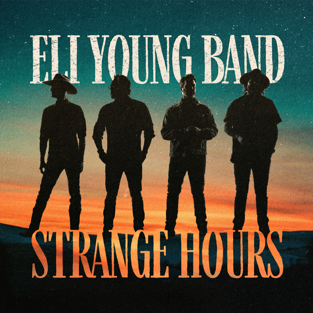 the album cover for Eli Young Band - Strange Hours