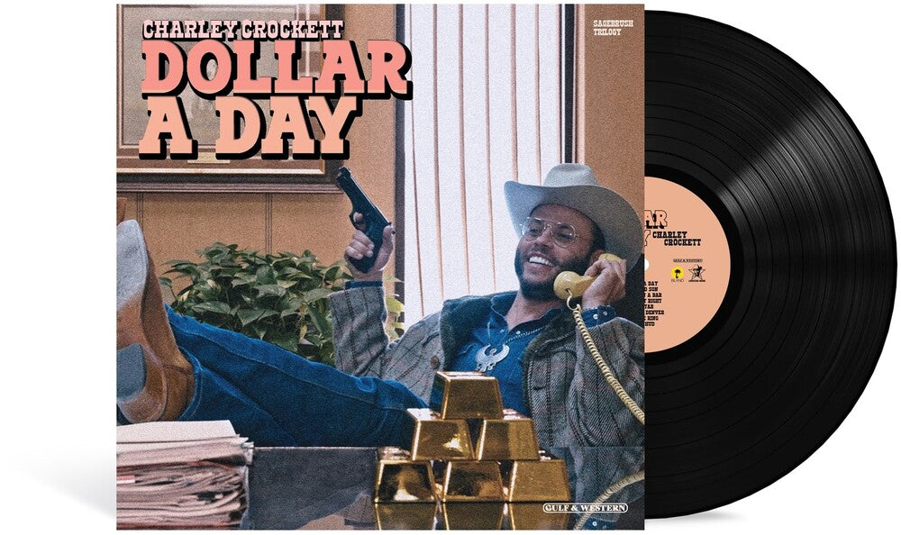 the album cover for Charley Crockett - Dollar A Day