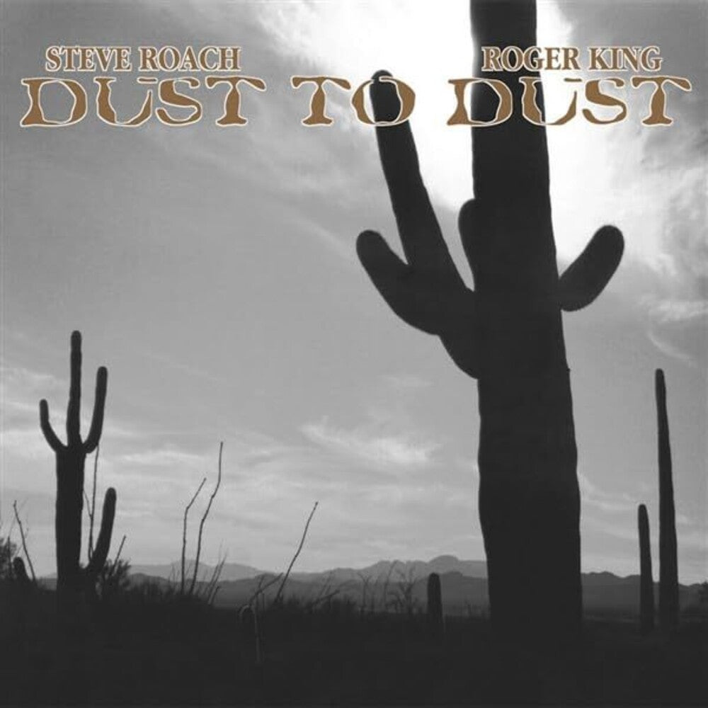 the album cover for Roach, Steve / King, Roger - Dust To Dust