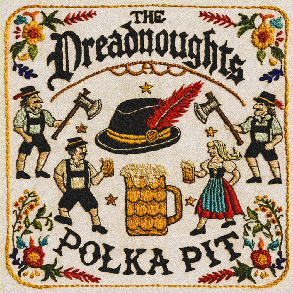 the album cover for Dreadnoughts - Polka Pit
