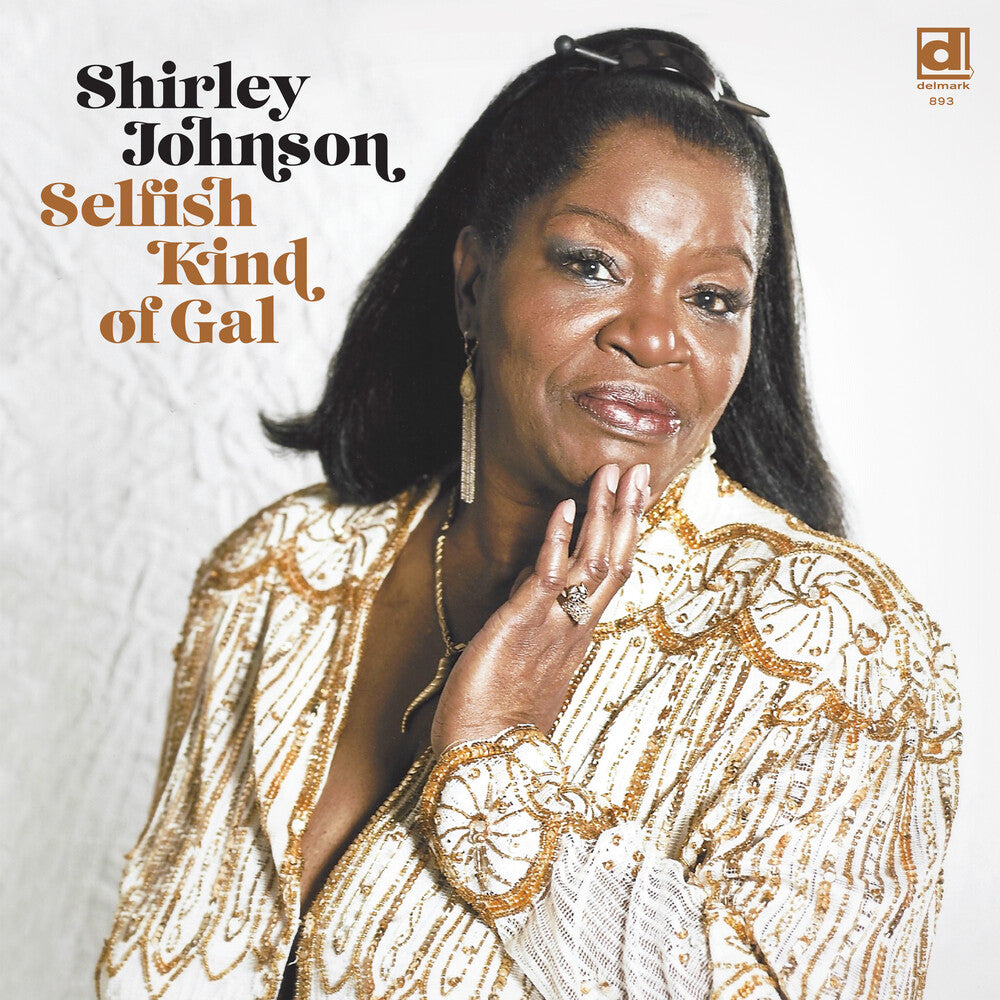 the album cover for Shirley Johnson - Selfish Kind Of Gal