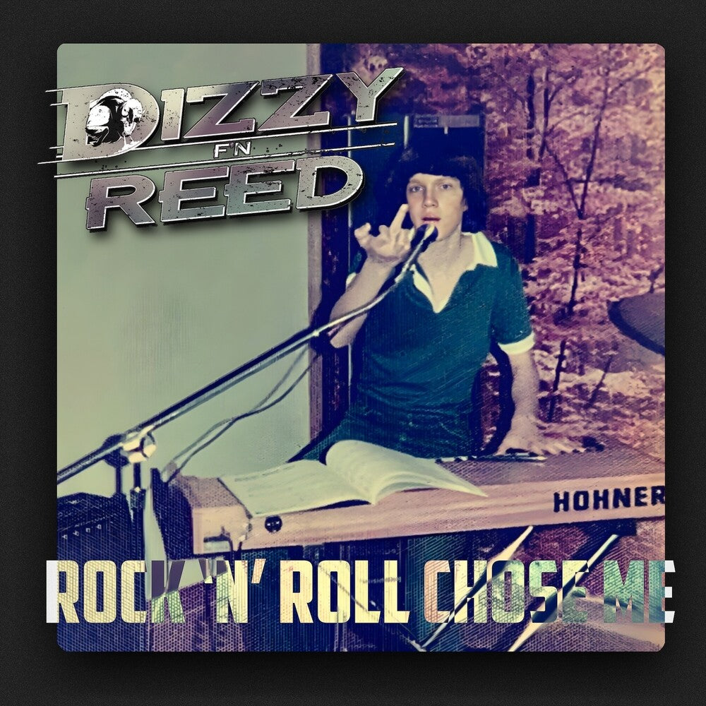 the album cover for Dizzy Reed - Rock 'n Roll Chose Me