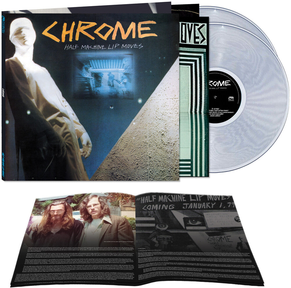 the album cover for Chrome - Half Machine Lip Moves - Deluxe Edition [Clear 2 LP]