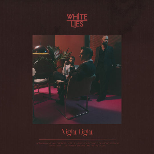 the album cover for White Lies - Night Light [Indie Exclusive Clear LP]