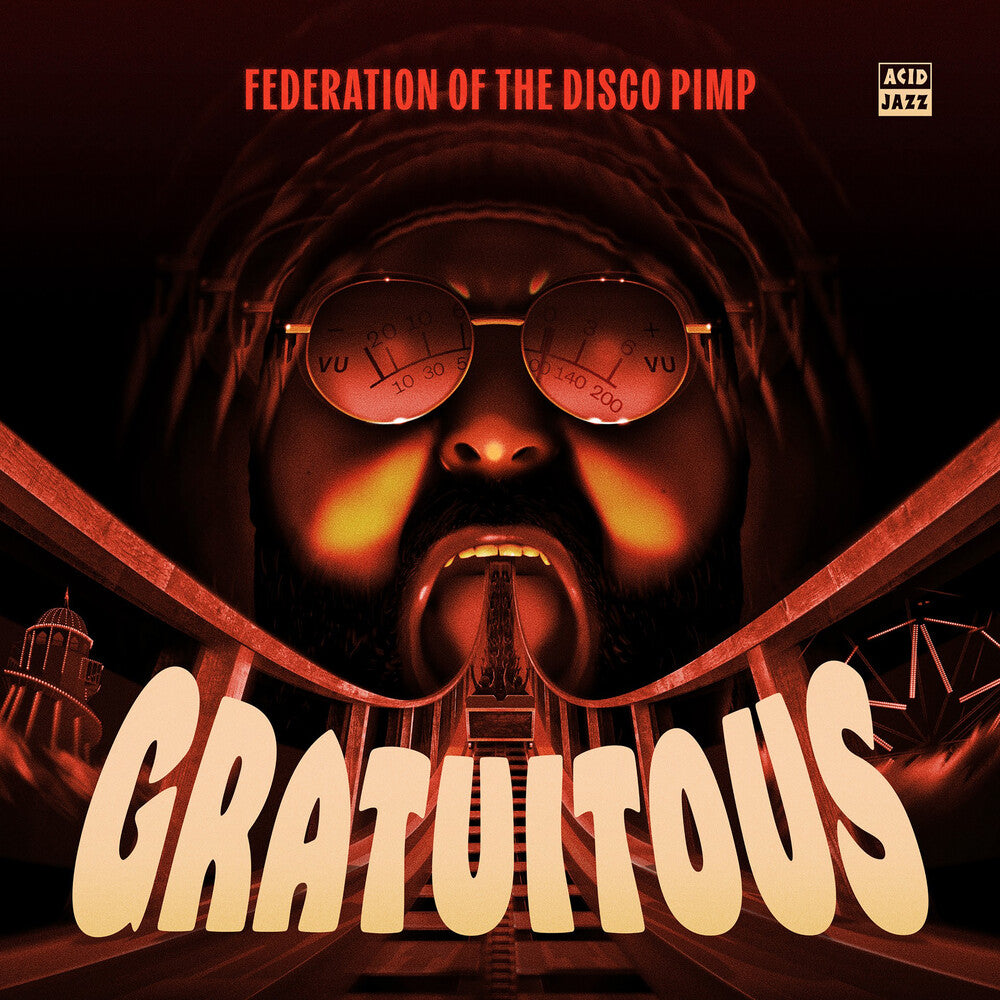 the album cover for Federation Of The Disco Pimp - Gratuitous