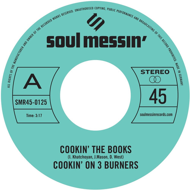 the album cover for Cookin' On 3 Burners - Cookin' The Books b/w Give A Little Bit More