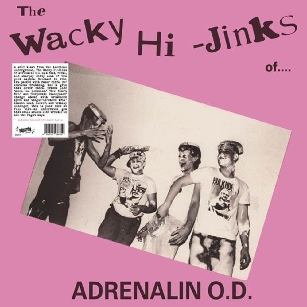 the album cover for Adrenalin OD - Wacky Hi-Jinks Of Adrenalin Od [Colored Vinyl]
