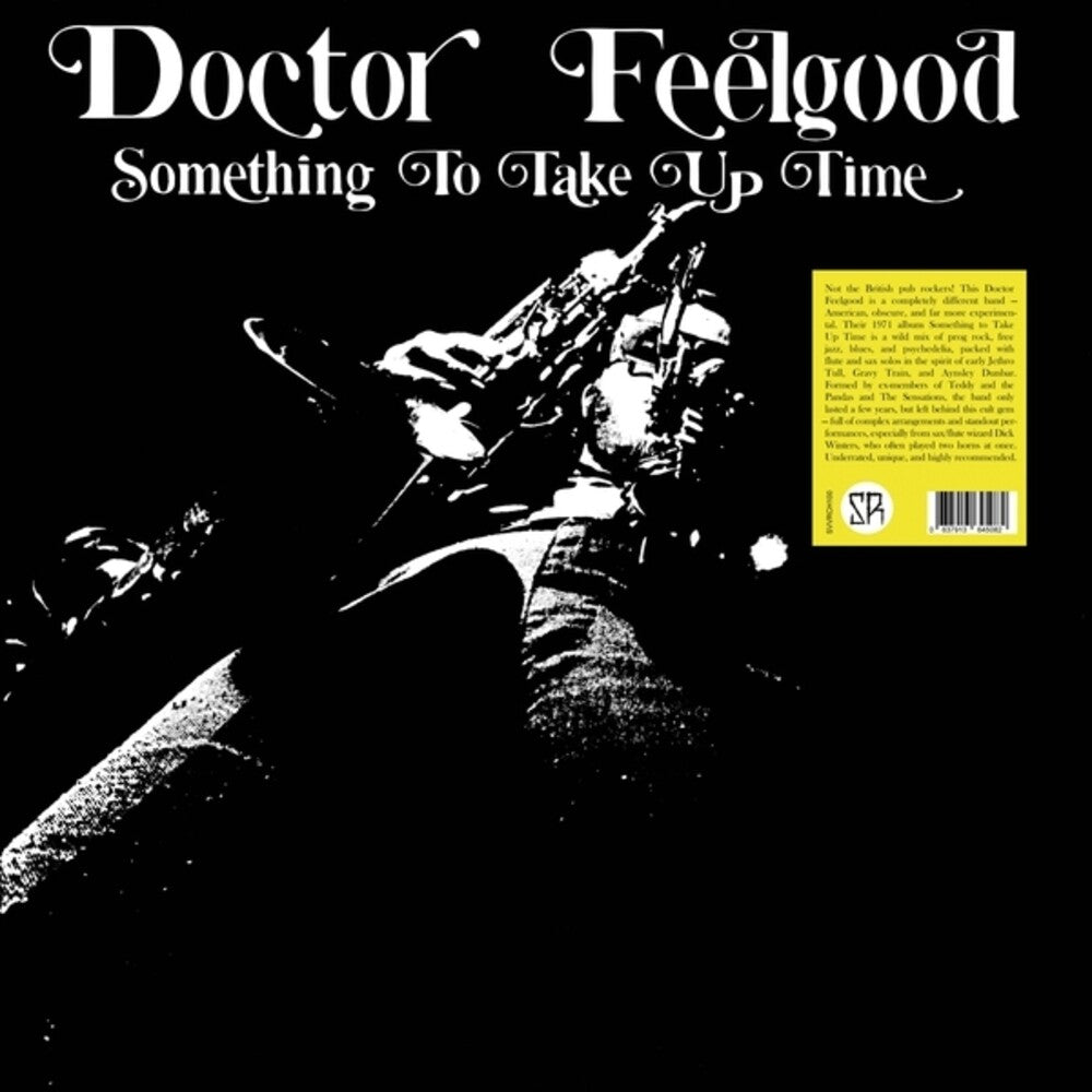 the album cover for Doctor Feelgood - Something To Take Up Time