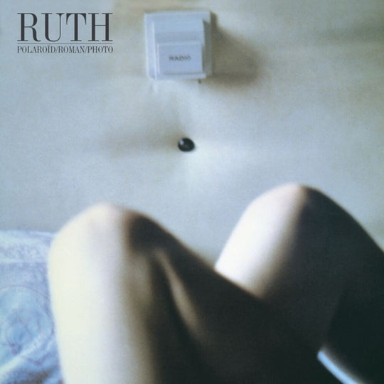 the album cover for Ruth - Polaroid Roman Photo: 40th Anniversary Edition