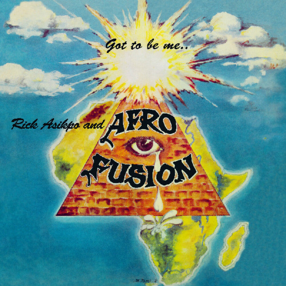 the album cover for Rick Asikpo  / Afro Fusion - Got To Be Me