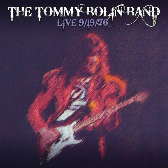 the album cover for Tommy Bolin - Live 9-19-76 [Colored Vinyl] [Limited Edition] (Red)