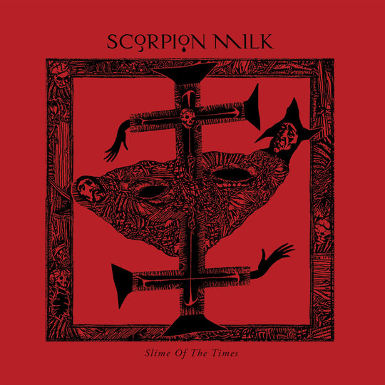 the album cover for Scorpion Milk - Slime Of The Times