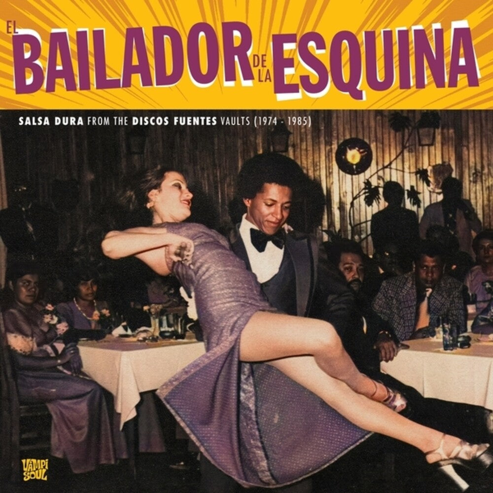 the album cover for Bailador De La Esquina / Various - El Bailador De La Esquina