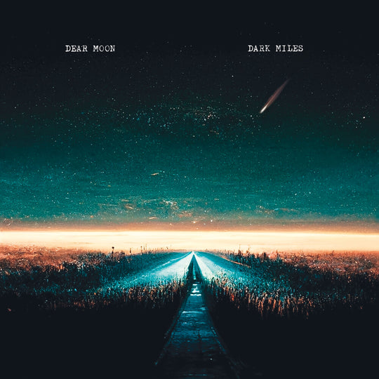 the album cover for Dear Moon - Dark Miles