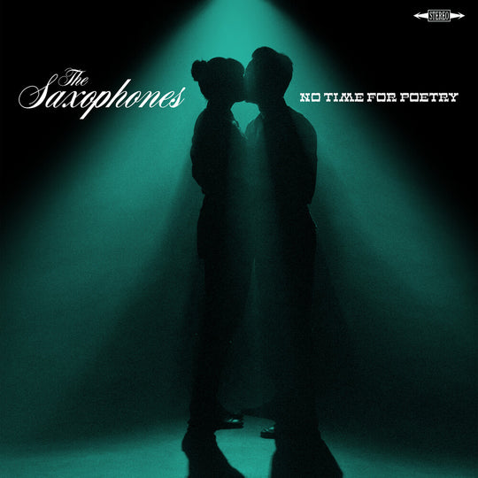 the album cover for Saxophones - No Time For Poetry [Clear Vinyl]