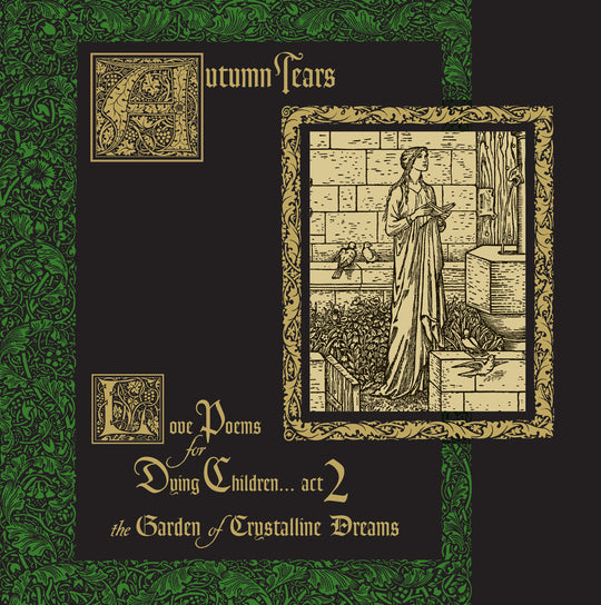 the album cover for Autumn Tears - Love Poems For Dying Children Act 2 (The Garden Of