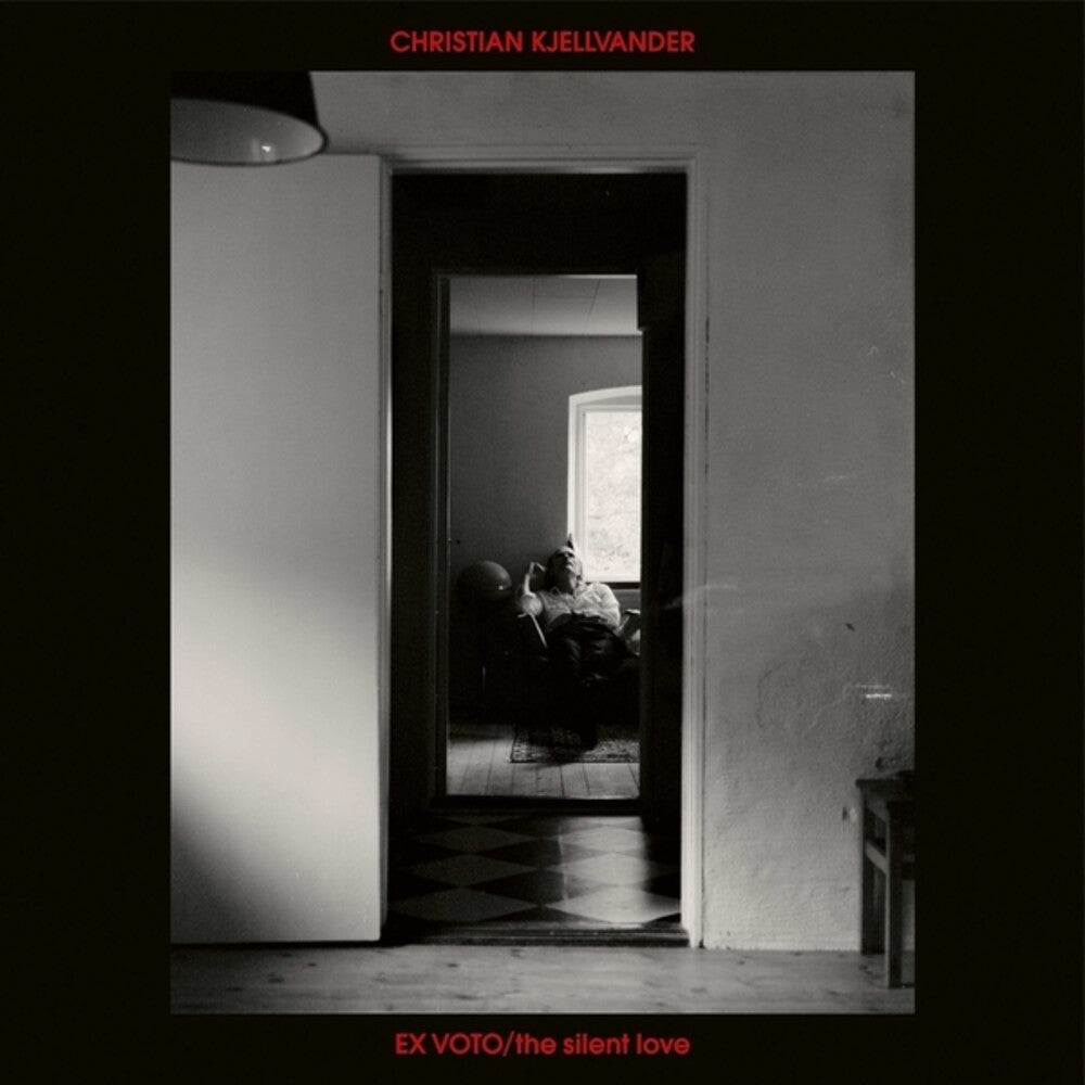 the album cover for Christian Kjellvander - Ex Voto / Silent Love