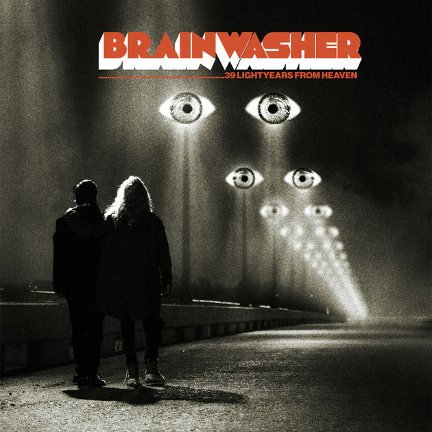 the album cover for Brainwasher - 39 Lightyears From Heaven
