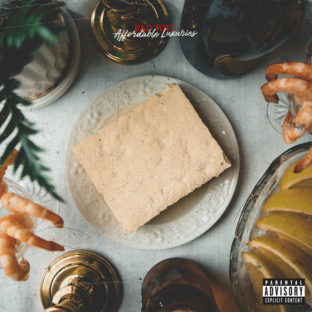 the album cover for Bad Tofu - Affordable Luxuries