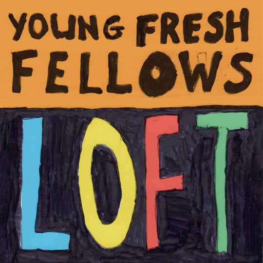 the album cover for Young Fresh Fellows - Loft [RSD Black Friday 2025]