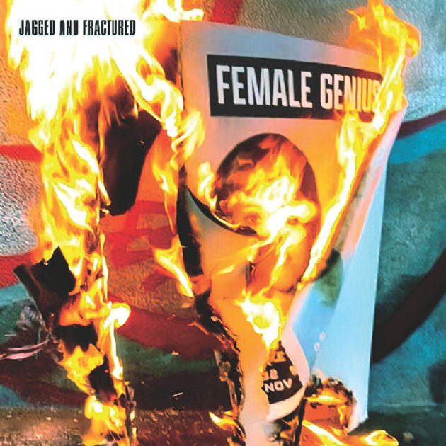 the album cover for Female Genius - Jagged And Fractured [Colored Vinyl] (Org) (Phot)