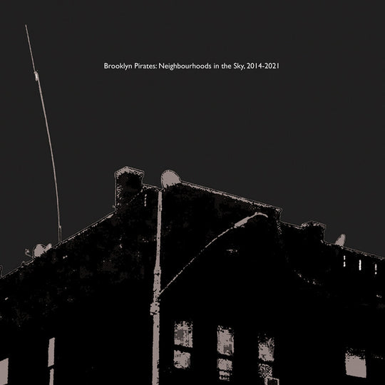 the album cover for Death Is Not The End - Brooklyn Pirates: Neighbourhoods In The Sky