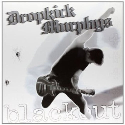 the album cover for Dropkick Murphys - Blackout