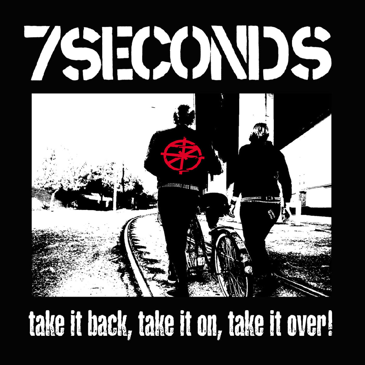 7 Seconds / Take It Back, Take It On, Take It Over (White Vinyl)