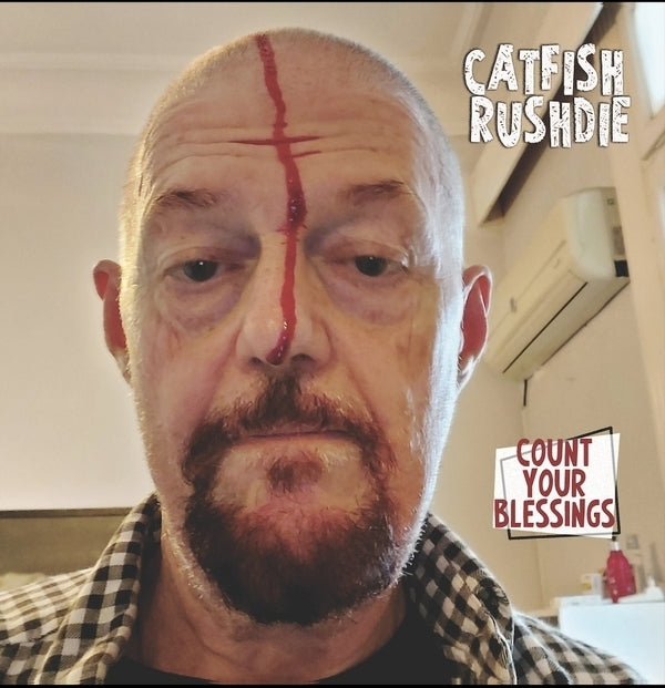 Catfish Rushdie / Count Your Blessings [LP]