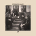 Common Law & Jack Manley / Split Vinyl Release "EP" and "Where Are You Going, Where Have You Been?