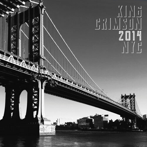 King Crimson / 2014 NYC (200 Gram Vinyl, Gatefold LP Jacket) [Import] (2 Lp's)