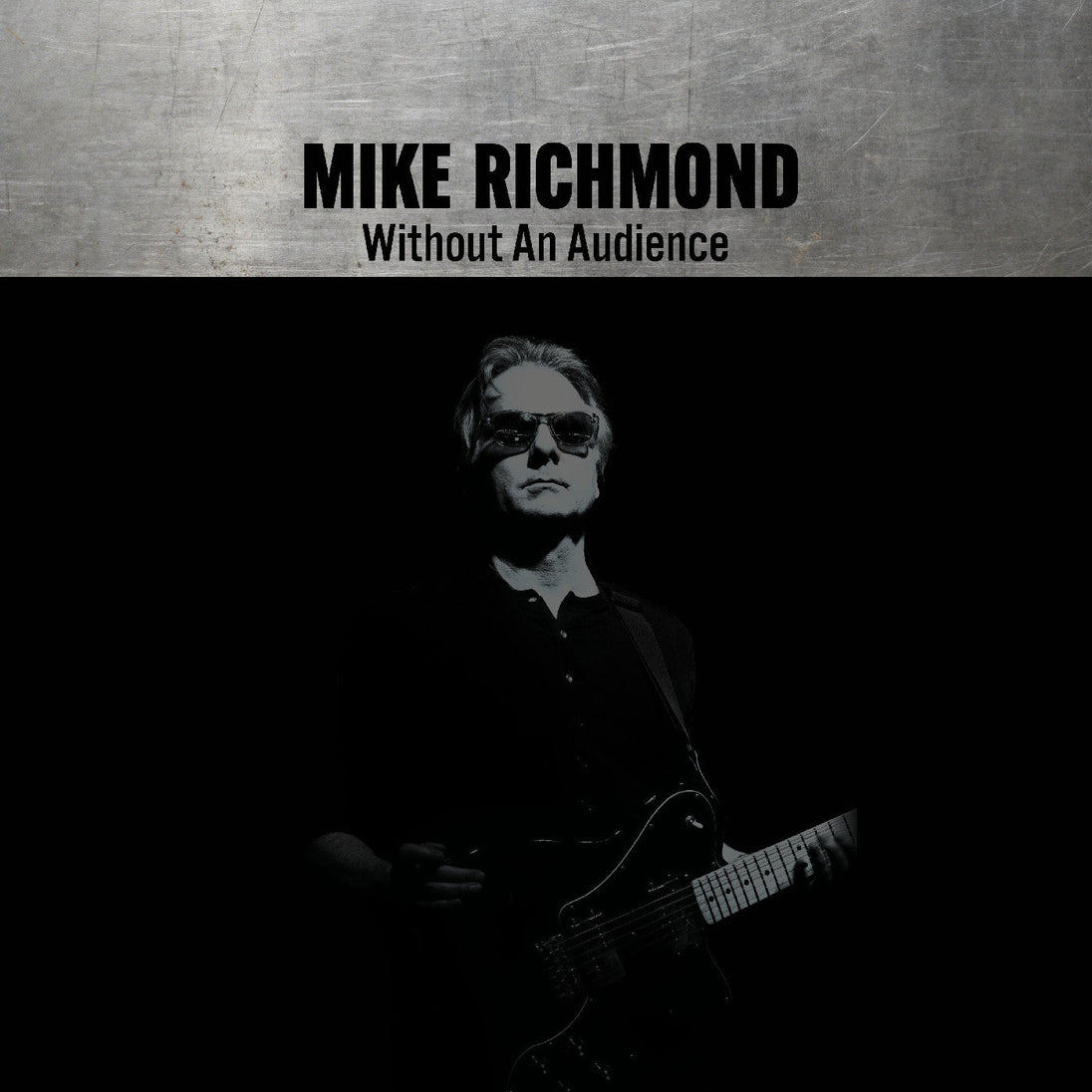 Mike Richmond / Without An Audience