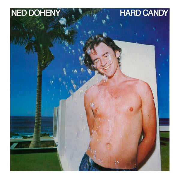 NED DOHENY / Hard Candy